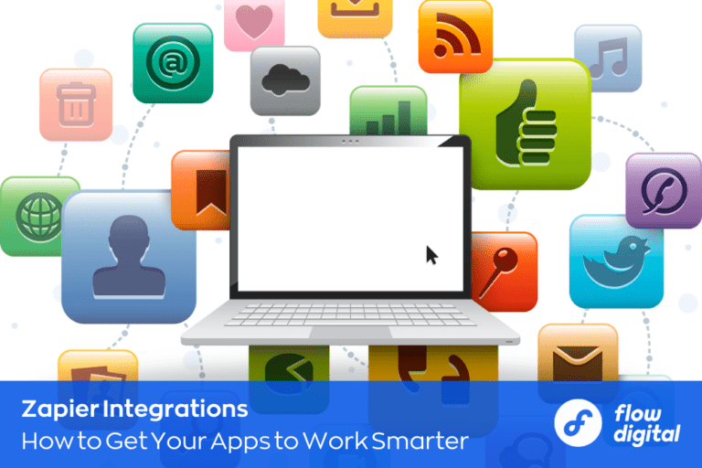 Flow Digital details how to get your popular apps to work smarter with a Zapier integration.