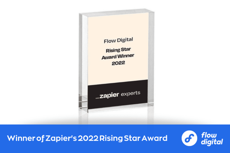 Announcing the winner of Zapier's 2022 Rising Star award: Flow Digital!